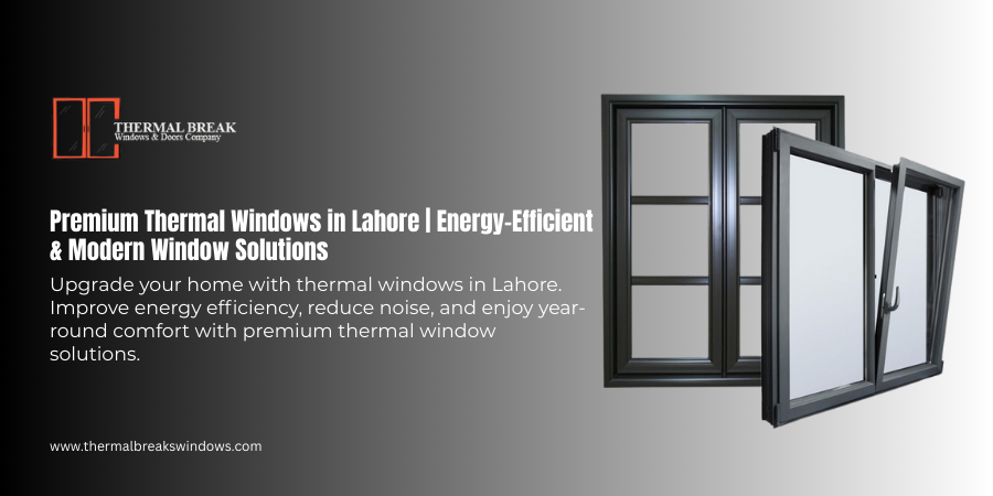 thermal windows price in lahore