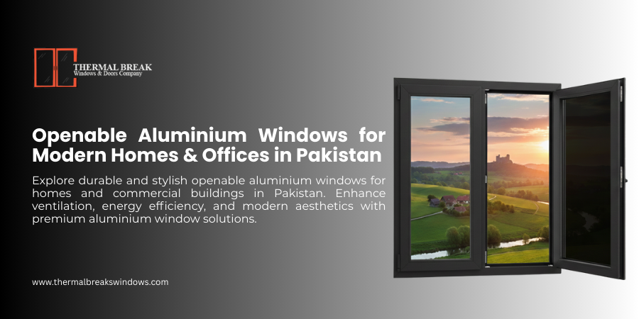 openable aluminium windows