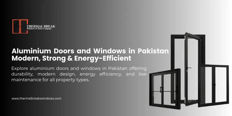 Aluminium Doors and Windows
