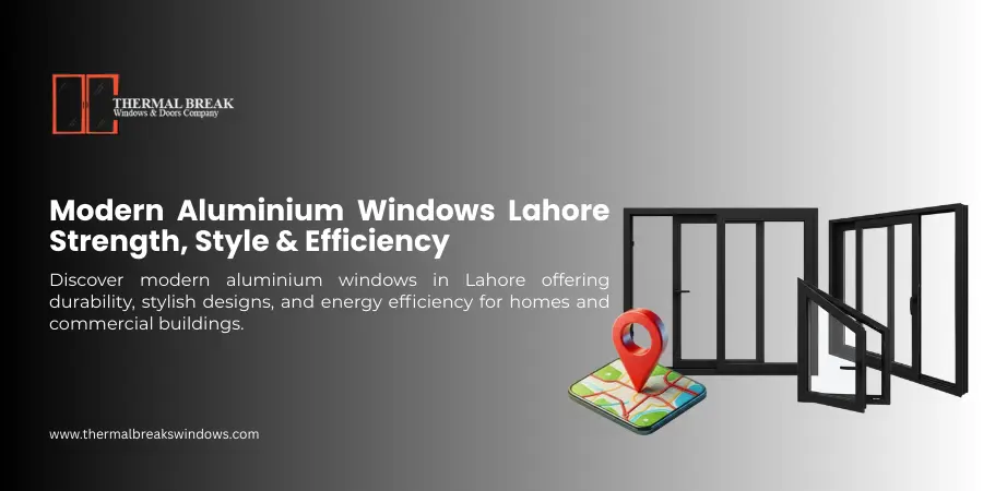 Aluminium windows lahore