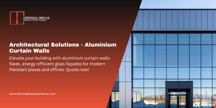 aluminium curtain walls