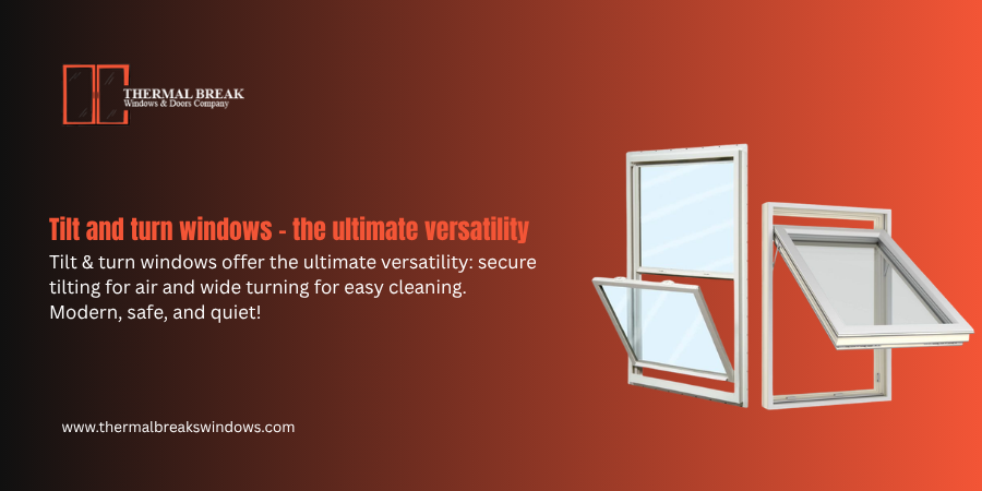 Tilt and Turn Windows