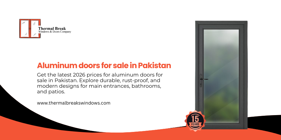 Aluminium Doors for Sale in Pakistan